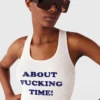 À propos du débardeur Fucking Time