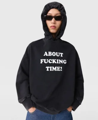 Sweat à capuche About Fucking Time!